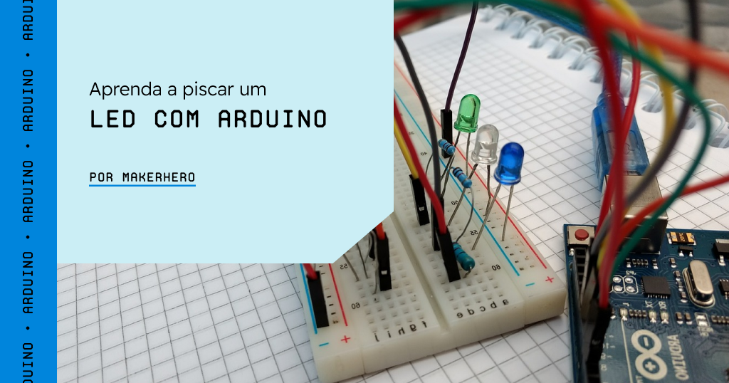 Aprenda a piscar um comj arduino