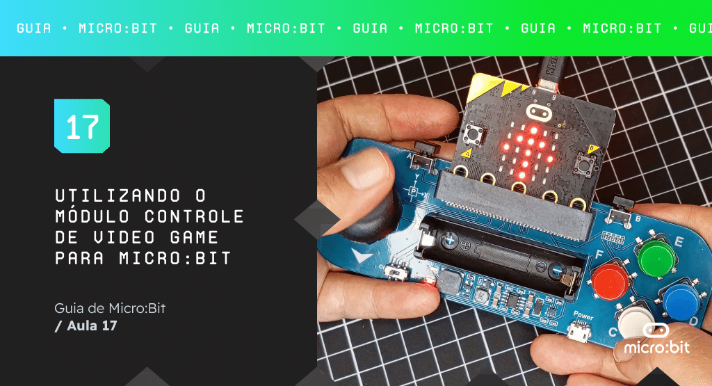 Utilizando o módulo controle de video game para micro:bit